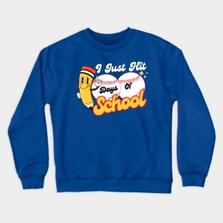 I Just Hit 100 Days Of School Baseball Fan Gift For School Kids Retro Crewneck Sweatshirt